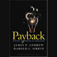 BCG’s Harold Sirkin on How Firms can Reap the Rewards of Innovation