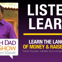 LEARN THE LANGUAGE OF MONEY  RAISE CAPITAL with Robert Kiyosaki, Kathleen Burns Kingsbury, Krista Morgan