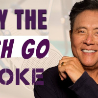 WHY THE RICH GO BROKE - Robert Kiyosaki featuring John MacGregor and JW Wilson