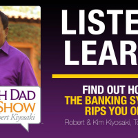 FIND OUT HOW THE BANKING SYSTEM RIPS YOU OFF—Robert  Kim Kiyosaki with Tom Wright