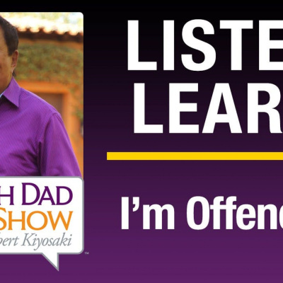 Rich Dad Radio Show: In-your-face Advice On Investing, Personal Finance,  Starting A Business