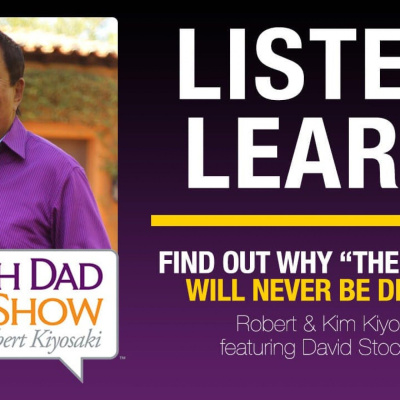 Rich Dad Radio Show: In-your-face Advice On Investing, Personal Finance,  Starting A Business