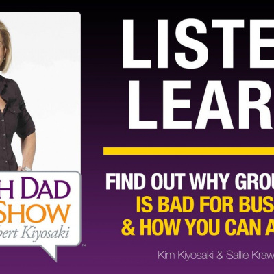 Rich Dad Radio Show: In-your-face Advice On Investing, Personal Finance,  Starting A Business