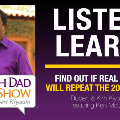 Rich Dad Radio Show: In-your-face Advice On Investing, Personal Finance,  Starting A Business