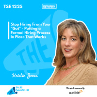 TSE 1225: Stop Hiring From Your Gut - Putting a Formal Hiring Process In Place That Works