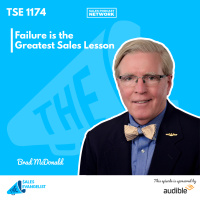 TSE 1174: Failure is the Greatest Sales Lesson