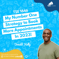 My Number One Strategy to Book More Appointments In 2023! | Donald Kelly - 1646