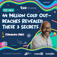44 Million Cold Outreaches Revealed These 3 Secrets | Fernando Pires - 1953
