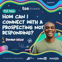 How can I connect with a prospect who is not responding? | Donald Kelly - 1950