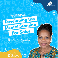 Developing the Mental Stamina For Sales | Janice B. Gordon - 1494