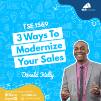 3 Ways To Modernize Your Sales | Donald Kelly - 1569