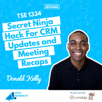 TSE 1334: Secret Ninja Hack For CRM Updates and Meeting Recaps