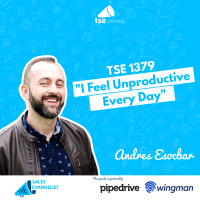 Productivity: I Feel Unproductive Every Day | Andres Esocbar - 1379