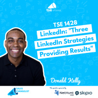LinkedIn: Three LinkedIn Strategies Providing Results | Donald Kelly - 1428
