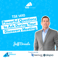 Discovery: Powerful Questions to Ask During Your Discovery Meeting | Jeff Bounds - 1410