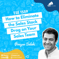 How to Eliminate the Sales Stack Drag on Your Sales Team | Pouyan Salehi - 1561