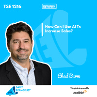 TSE 1216: How Can I Use AI To Increase Sales?