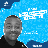 Your Resume Isnt Your Story | Simon Tecle - 1457