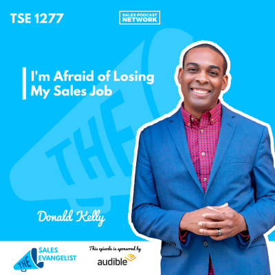 The Sales Evangelist: Sales Training|Speaking|Business Marketing|Donald Kelly