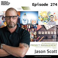 PPP 274 | The Fearless and Irreverent Project Manager, with author J. Scott