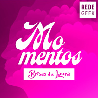 BRISAS DA LAURA - Momentos