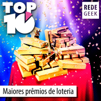 TOP 10 - Maiores prêmios da loteria
