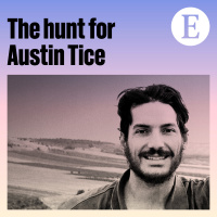 The Weekend Intelligence: The hunt for Austin Tice