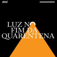 Luz no fim da quarentena #6: Três caminhos, nenhum atalho