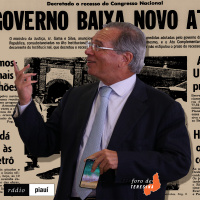 #79: O arroubo autoritário de Paulo Guedes, o Centro se movimenta, e a PEC da 2ª instância