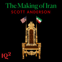 What led to the Iranian Revolution the rise of the Islamic Republic? With Scott Anderson