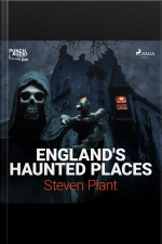 Englands Haunted Places