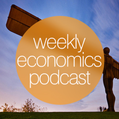 Weekly Economics Podcast