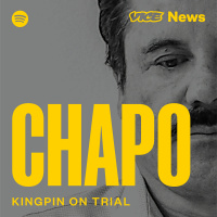 Introducing Chapo, a New Podcast from VICE News