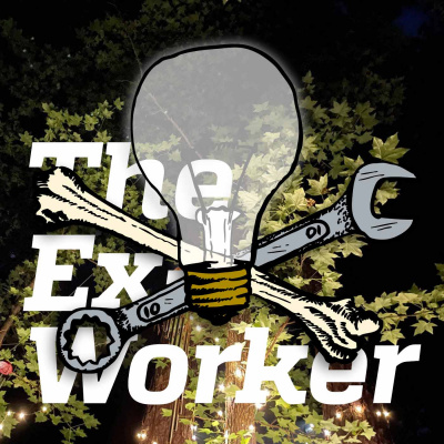 The Ex-Worker
