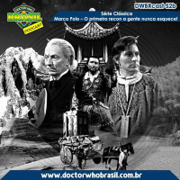 DWBRcast 52b – Série clássica: Marco Polo – O primeiro recon a gente nunca esquece!