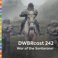 DWBRcast 242 - War of the Sontarans!