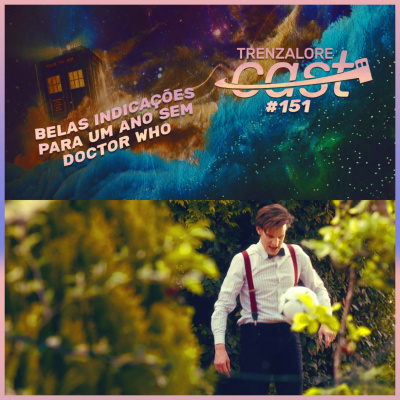 Trenzalorecast - Podcast De Doctor Who