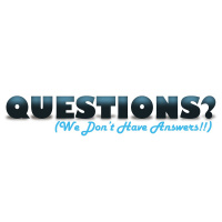 QUESTIONS: We Dont Have Answers! Podcast trailer