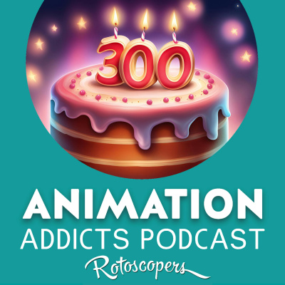 Animation Addicts Podcast - Animated Movie Reviews  Interviews For Disney, Dreamworks, Pixar  Everything In Between!