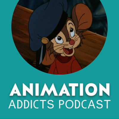 Animation Addicts Podcast - Animated Movie Reviews  Interviews For Disney, Dreamworks, Pixar  Everything In Between!