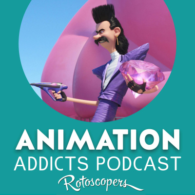 Animation Addicts Podcast - Animated Movie Reviews  Interviews For Disney, Dreamworks, Pixar  Everything In Between!
