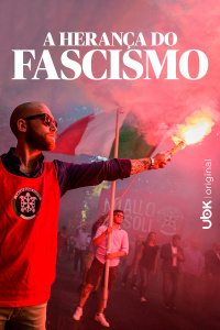 A herança do fascismo