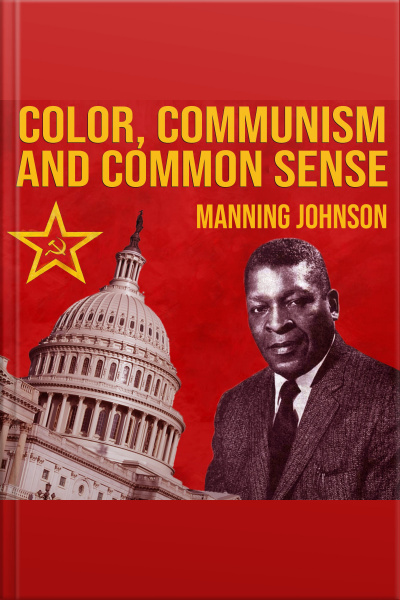 Color, Communism And Common Sense