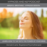 Mindful Breathing - Meditation  Hypnosis Session