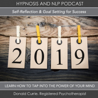 Episode 65 - Self-Reflection and Goal Setting For Success - Turning Towards Change Hypnosis Session