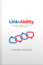 Linkability - 4 Powerful Strategies To Maximise Your Linkedin Success