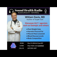 William Davis, MD joins us to discuss GLP 1 agonists such as Ozempic, and others