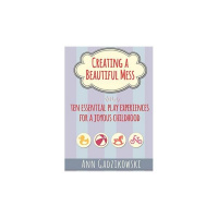 Creating a Beautiful Mess