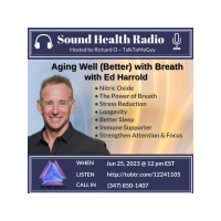 Ed Harrold: Aging Well (Better) with Breath