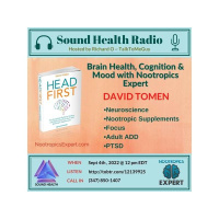 Brain Health, Cognition  Mood with Nootropics Expert David Tomen